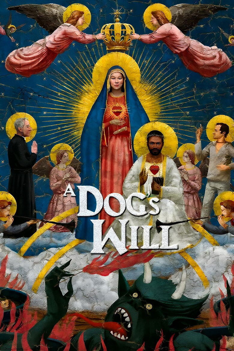 A Dog’s Will